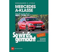 Mercedes Clase A de 2012 a 2017: Así se hace – Volumen 166 – Delius Klasing Verlag