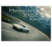 Mercedes Benz 300SL - Racing (Wandkalender 2026 DIN A2 quer), CALVENDO Monatskalender: Mercedes 300SL Rennwagen in voller Fahrt
