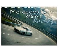 Mercedes Benz 300SL - Racing (Wandkalender 2026 DIN A3 quer), CALVENDO Monatskalender: Mercedes 300SL Rennwagen in voller Fahrt