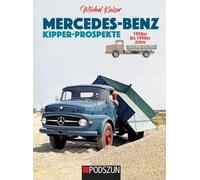 Mercedes-Benz Kipper-Prospekte 1950 bis 1990er Jahre