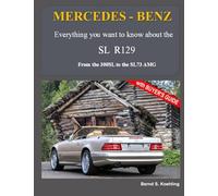 MERCEDES-BENZ, The modern SL cars, The R129: From the 300SL to the SL73 AMG