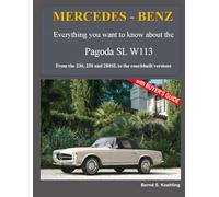 Mercedes-Benz, The SL story, The Pagoda SL: From the 230, 250 and 280SL to the racing and coach-built version
