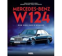 Mercedes-Benz W 124: Der Weg zur E-Klasse