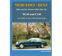 MERCEDES-BENZ, W140 und C140: Vom 300SE 2.8 und CL600 zu den Tunern