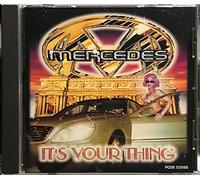 Mercedes - It's Your Thing