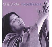 Mercedes Sosa "Chango" Farias Gomez Popi Spatocco Carlos Lpez Puccio Nicolas "Colacho" Brizuela Marcelo Chiodi Ruben Lobo Oscar Giunta Estudio Coral de Buenos Aires Jaime Torres Ricardo Hagman - Ariel Ramirez: Misa Criolla / Navidad Nuestra