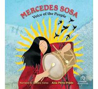Mercedes Sosa: Voice of the People