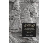Mercenari in guerra. Documenti inediti sul conflitto tra Fermo e Ascoli Piceno del 1344