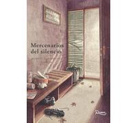 Mercenarios del silencio