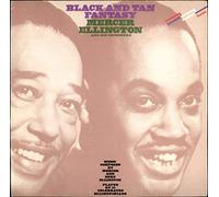 Mercer Ellington - Black And Tan Fantasy