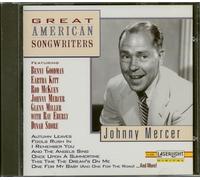 Mercer, Johnny - Great American Songwriters