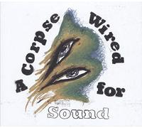 Merchandise - A Corpse Wired for Sound [Vinilo]