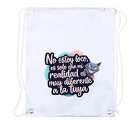 MERCHANDMANIA 4 Mochilas de Cuerdas Frase Graciosa no Estoy Loco Loca Mente Realidad Playa Piscina Picnic Excursion Personalizada