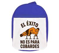 MERCHANDMANIA Mochila Azul frase gimnasio éxito valientes musculos esfuerzo colegio picnic excursión deporte niños