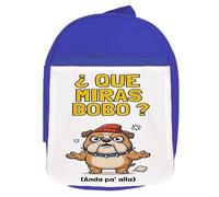 MERCHANDMANIA Mochila Azul frase graciosa que miras bobo anda pa alla colegio picnic excursión deporte niños