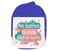 MERCHANDMANIA Mochila Azul frase motivadora vivir sueño futuro esfuerzo colegio picnic excursión deporte niños