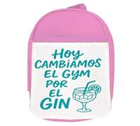 MERCHANDMANIA Mochila Rosa frase graciosa gimnasio deporte hoy cambiamos el gym por el gin colegio picnic excursión deporte niños