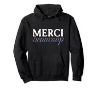 Merci Beaucoup Texto francés Frases Frases Frases Francais Sudadera con Capucha