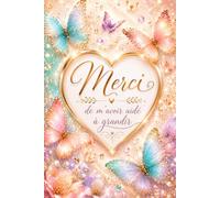 Merci de m’avoir aidé à grandir: Carnet de notes cadeau de remerciement pour maîtresse, nounou, ATSEM, maman, mamie, éducatrice, mentor ou personne spéciale - 108 pages lignées, format 6 x 9 pouces