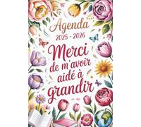 Merci de m'avoir aidé à grandir: AGENDA MAITRESSE 2025 2026