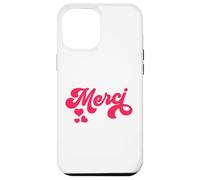 Merci French Paris - Cita Francesa para Regalo francés Carcasa para iPhone 12 Pro MAX