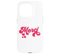 Merci French Paris - Cita Francesa para Regalo francés Carcasa para iPhone 15 Pro
