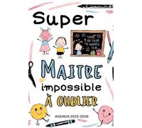 Merci Maître: Agenda 2025-2026 pour dire merci à votre maître pour la fin d’année scolaire | Idée cadeau original pour maitre de maternelle et primaire , Professeur des Ecoles, Instituteur.