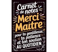Merci Maitre: idee cadeau d'école personnalisé fin d'année | Carnet de notes A5 , 100 pages