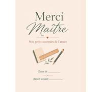 Merci Maître - Livre souvenir de la adeau Maître - Livre souvenir à remplir par les enfants