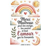 Merci maitresse Carnet de Notes: A5 , 100 pages , cadeau personnalisé fin d'année scolaire original