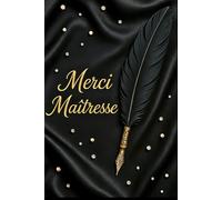 Merci Maîtresse: Carnet de notes cadeau personnalisé à offrir à sa maîtresse - livre ligné à compléter de 118 pages avec pages dédiées aux photos ... Papier qualité crème, couverture aspect mat.