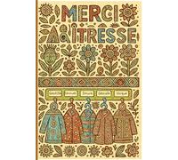 Merci Maîtresse: Carnet de notes cadeau personnalisé à offrir à sa maîtresse - livre ligné à compléter avec pages dédiées aux photos souvenirs - Papier qualité crème, couverture aspect mat.