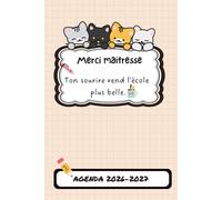 Merci Maîtresse - Carnet: Planning hebdomadaire, notes et souvenirs | Cahier de planification pour enseignante | Idée Cadeau fin d’année