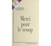 Merci Pour Le Scoop (ebook)