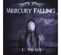 Merccury Falling - Into the void