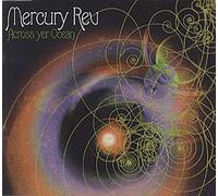 Mercury Rev - Across Yer Ocean