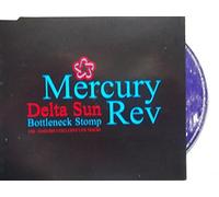 Mercury Rev - Delta Sun Bottleneck..