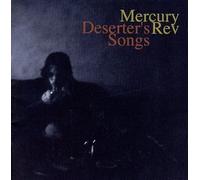 Mercury Rev - Deserter's Songs