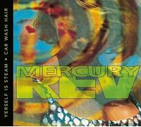 MERCURY REV - YERSELF IS STEAM + CAR WASH HAIR -2CD