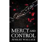 Mercy and Control: 1 (Saintless Sons)