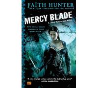 Mercy Blade: A Jane Yellowrock Novel: 3