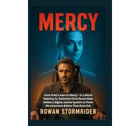 MERCY: Chris Pratt's stars in Mercy - In a World Ruled by AI, Detective Chris Raven Must Defeat a Digital Justice System to Prove His Innocence Before Time Runs Out