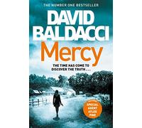 Mercy: David Baldacci: 4 (Atlee Pine, 4)