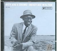 Mercy Dee Walton - Pity & Shame [Import]