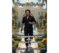 Mercy, die Straßenritze - Buch 02 - Der Bodyguard und die Hure: Eine 25-teilige Horror-Genre-Mix-Serie - ein himmlisch-höllisches Epos - eine unvergessliche Geschichte.