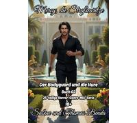 Mercy, die Straßenritze - Buch 02 - Der Bodyguard und die Hure: Eine 25-teilige Horror-Genre-Mix-Serie - ein himmlisch-höllisches Epos - eine unvergessliche Geschichte.