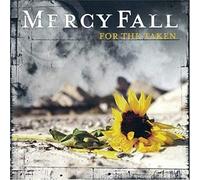 Mercy Fall - For the Taken [Import]