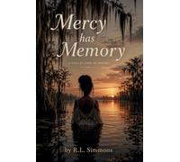 Mercy has Memory: A Collection Of Poems