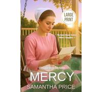 Mercy LARGE PRINT (The Amish Bonnet Sisters: Wilma's Daughters - Large Print Editions)