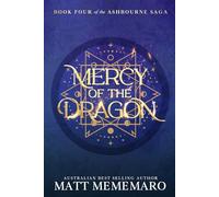 Mercy of the Dragon: A slow burn dragon rider romantasy series (The Ashbourne Saga)
